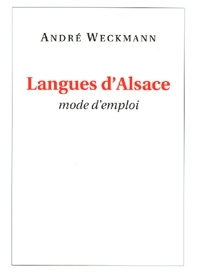Langues d'Alsace mode d'emploi