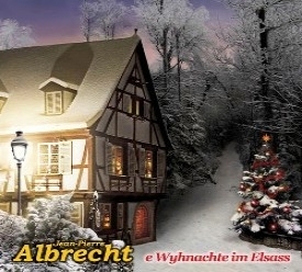 e Wyhnachte im Elsass - CD - Jean-Pierre Albrecht