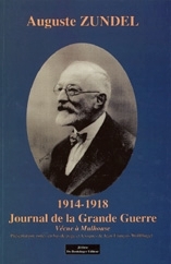 Auguste Zundel 1914-1918 Jean-François Wolffhugel