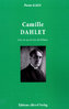 Camille Dahlet, Une vie au service de l'Alsace