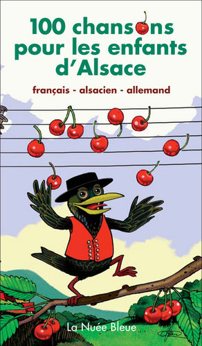 100 chansons pour les enfants d'Alsace - Marcel Fenninger