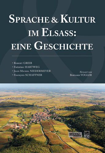 Sprache & Kultur im Elsaß: eine Geschichte