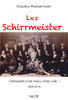 Les Schirrmeister, Chroniques d’une famille mosellane 1870-2014