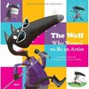 The wolf who wanted to be an artist - en anglais