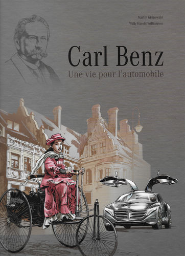 Carl Benz - une vie pour l'automobile - BD illustrée