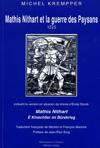 Mathis Nithart et la Guerre des Paysans de 1525 - Michel Krempper